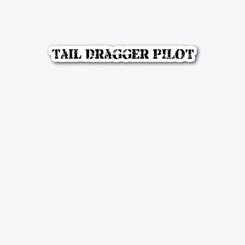 Tail Dragger Pilot shirt and accessory